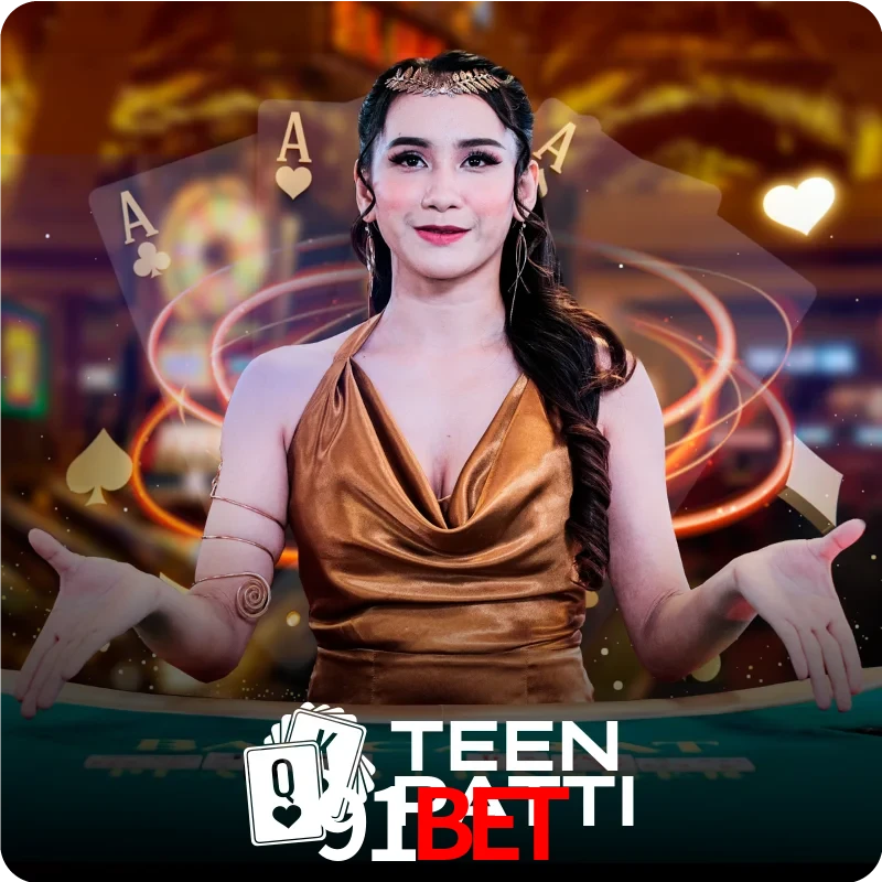 91Bet — Live Teen Patti dealer live indian cards | Play on Android APK & iPhone for real money | Ezugi