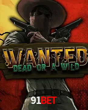 91Bet — Wanted Dead or a Wild slot | Play on Android APK & iPhone for real money | Hacksaw Gaming